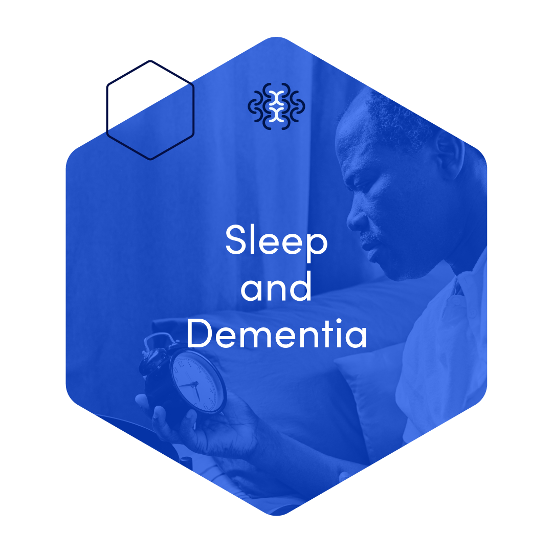 Sleep and Dementia