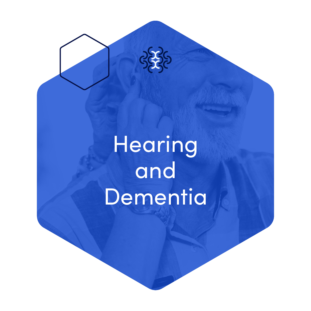 Hearing and Dementia